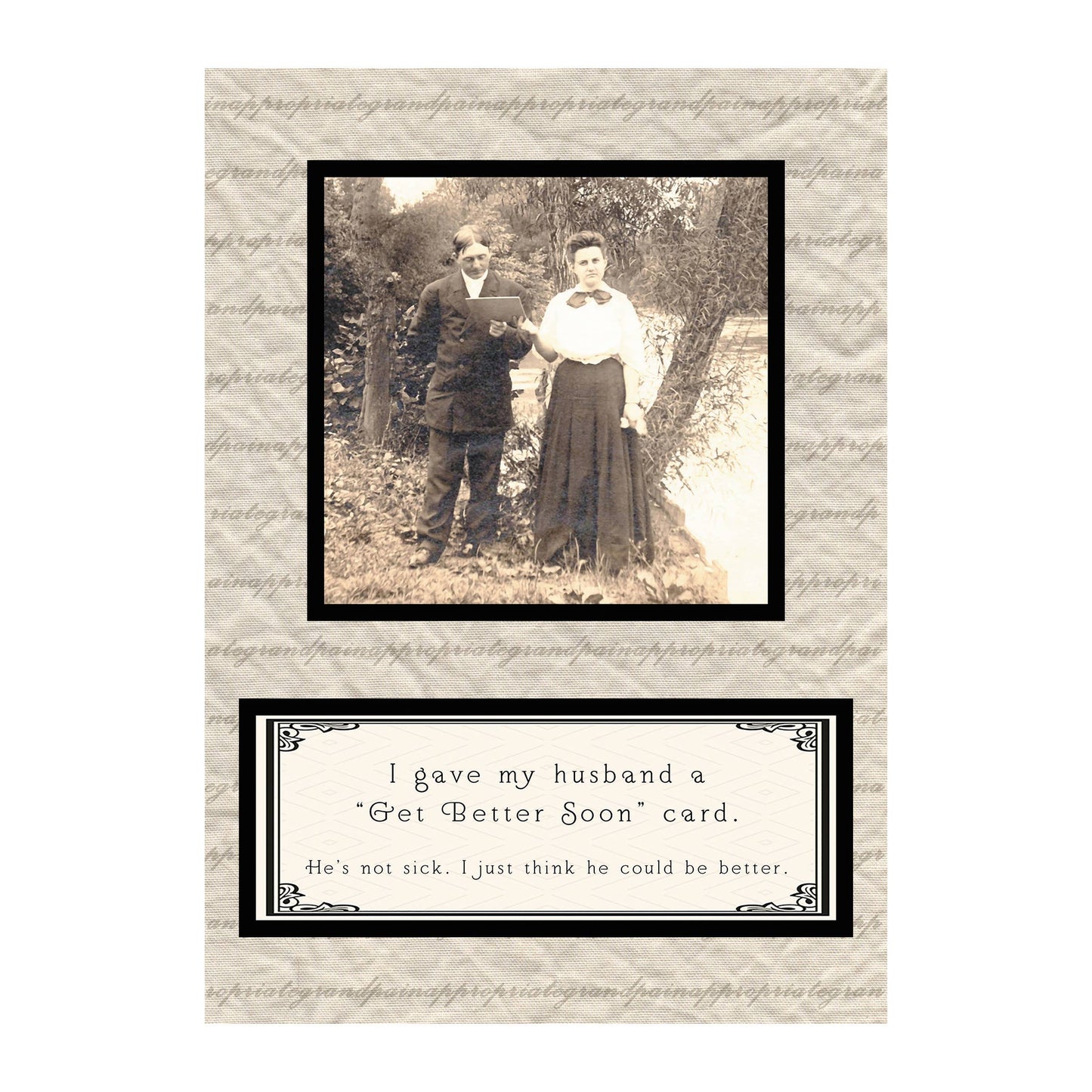 I Gave My Husband a 'Get Better Soon Card': Just Funny Card