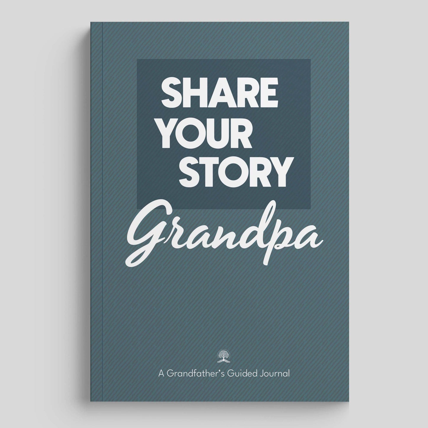 Share Your Story Grandpa: Guided Journal for Grandfathers