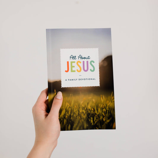 All About Jesus: A Family Devotional