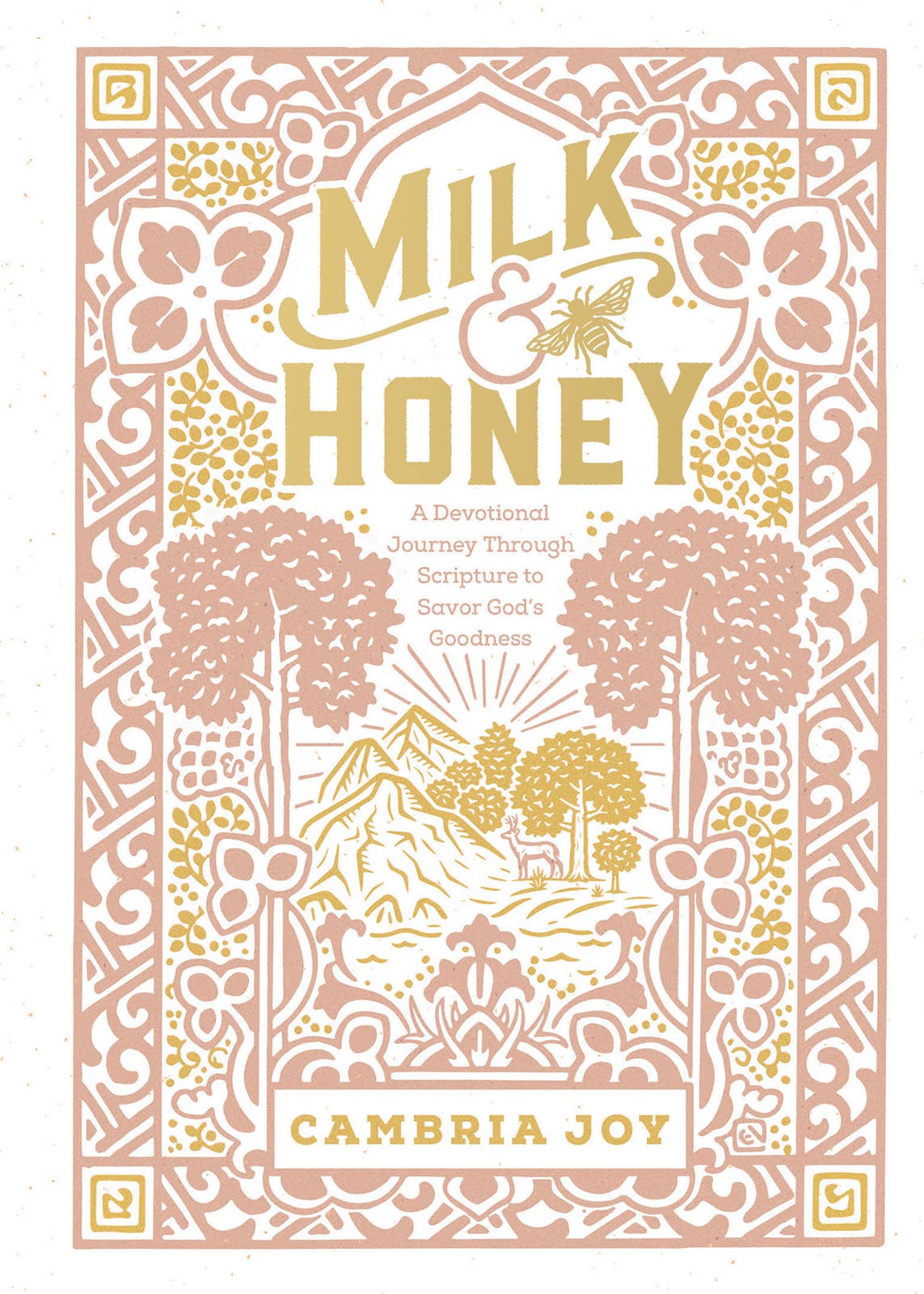 Milk and Honey Devotional