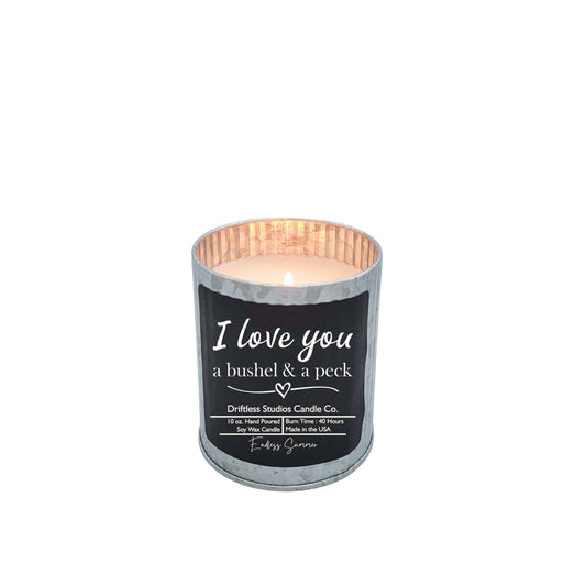 I Love You A Bushel & A Peck Candle