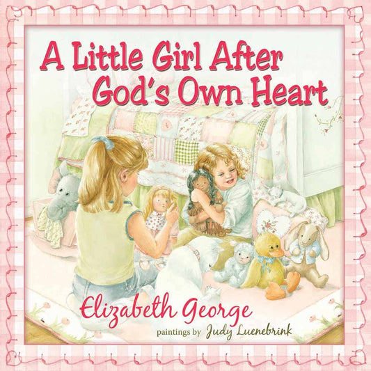 A Little Girl After God's Own Heart: Book