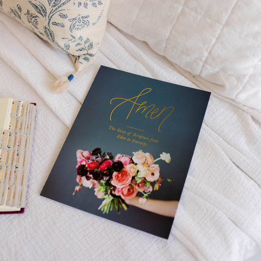 Amen: 5 Week Study: The Story of Scripture from Eden to Eternity