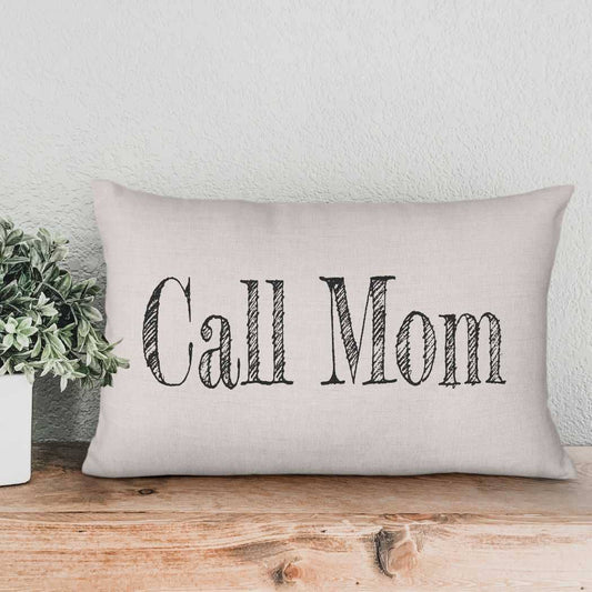 Call Mom Throw Pillow