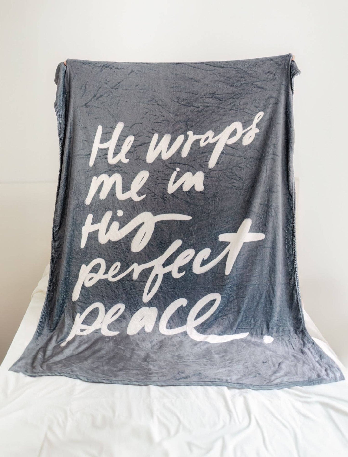 Blanket: He wraps me in His perfect peace