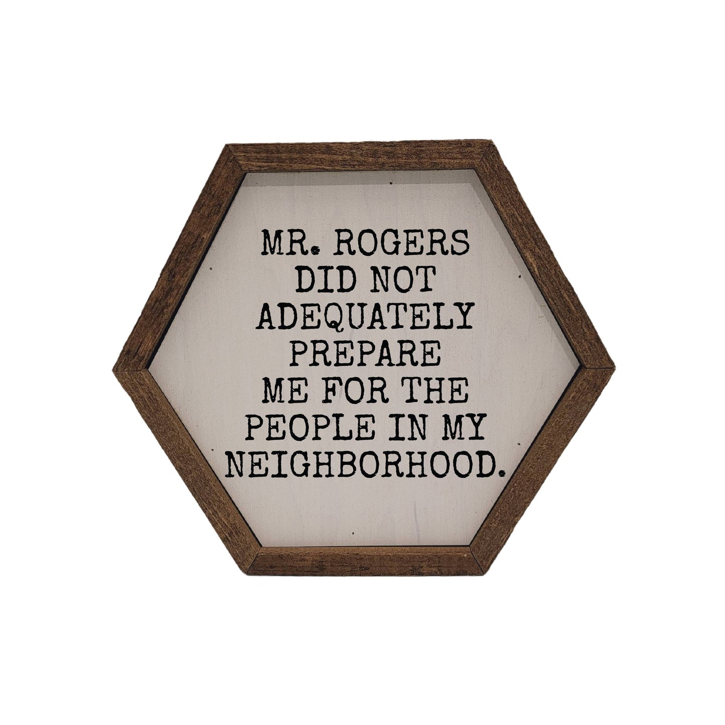 Mr. Rogers Sign