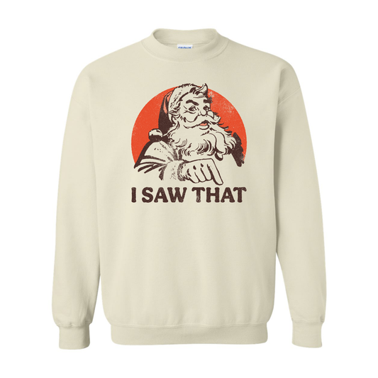 I Saw That Santa Retro Vintage Christmas Sweatshirt