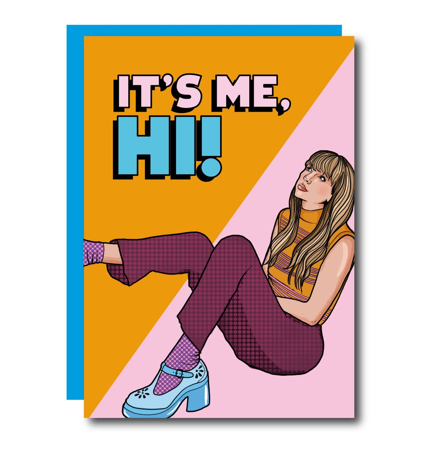 It's Me Hi! Taylor Swift Greeting Card