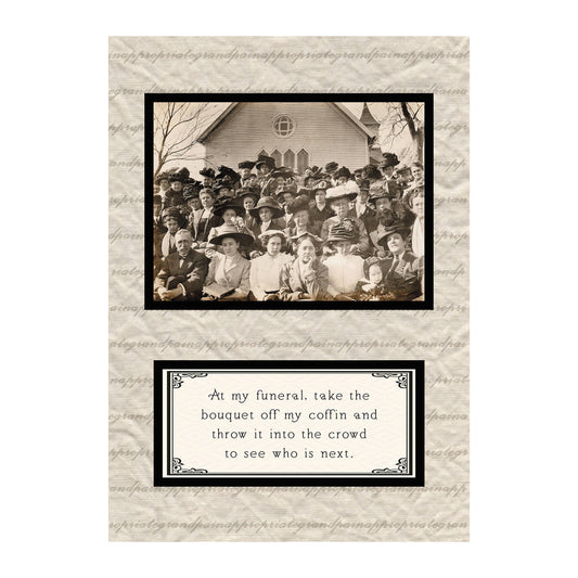 At My Funeral... Greeting Card